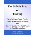 Brian McAboy- The Subtle Trap of Trading with Currency Strategy - A Practitioners Guide To Currency Trading Hedging and Forecasting - Callum Henderson